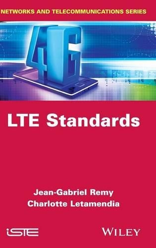 Паперова книга «LTE Standards», авторів Шарлотта Летамендіа, Жан-Габріель Ремі - фото №1