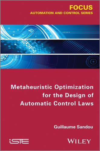 Паперова книга «Metaheuristic Optimization for the Design of Automatic Control Laws», автор Гійом Санду - фото №1