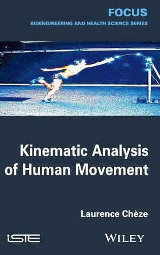 Бумажная книга «Kinematic Analysis of Human Movement», автор Лоранс Шезе - фото №1