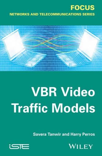 Бумажная книга «VBR Video Traffic Models», авторов Гарри Г. Перрос, Савера Танвир - фото №1