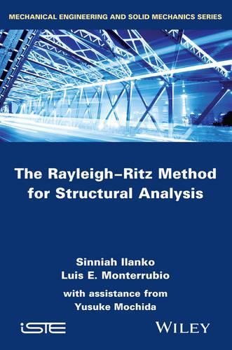 Паперова книга «The Rayleigh-Ritz Method for Structural Analysis», авторів Луїс Монтеррубіо, Сіннія Іланко, Юсуке Мочіда - фото №1