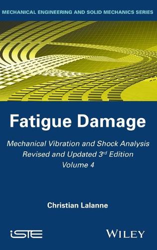 Паперова книга «Mechanical Vibration and Shock Analysis, Fatigue Damage», автор Крістіан Лаланн - фото №1