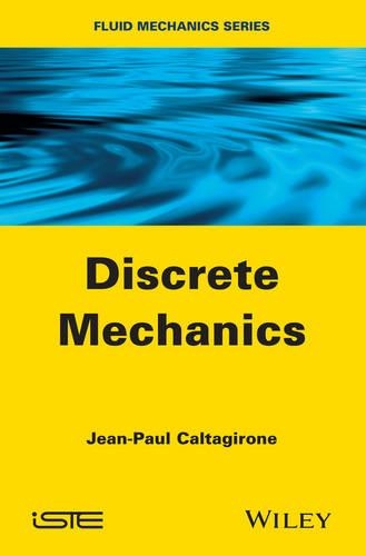 [object Object] «Discrete Mechanics», автор Жан-Поль Кальтагірон - фото №1
