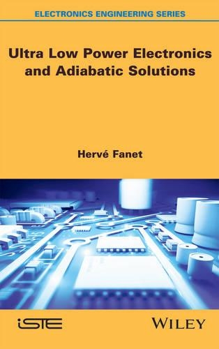Паперова книга «Ultra Low Power Electronics and Adiabatic Solutions», автор Ерве Фане - фото №1