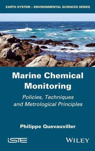 Бумажная книга «Marine Chemical Monitoring: Policies, Techniques and Metrological Principles», автор Филипп Квовиллер - фото №1