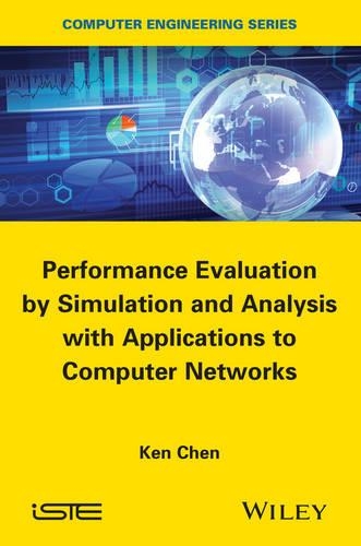 [object Object] «Performance Evaluation by Simulation and Analysis with Applications to Computer Networks», автор Кен Чен - фото №1