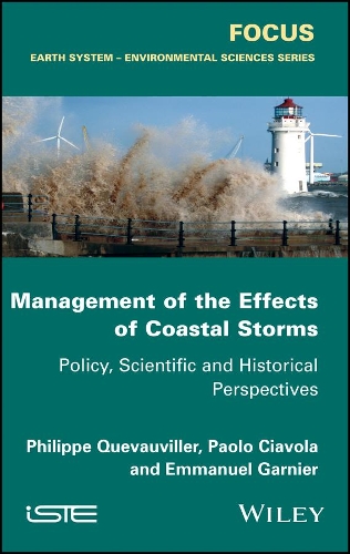Бумажная книга «Management of the Effects of Coastal Storms: Policy, Scientific and Historical Perspectives», авторов Эммануэль Гарнье, Паоло Чиавола, Филипп Квовиллер - фото №1