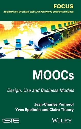 Бумажная книга «MOOCs: Design, Use and Business Models», авторов Клэр Тури, Жан-Шарль Помероль, Ив Эпельбуан - фото №1