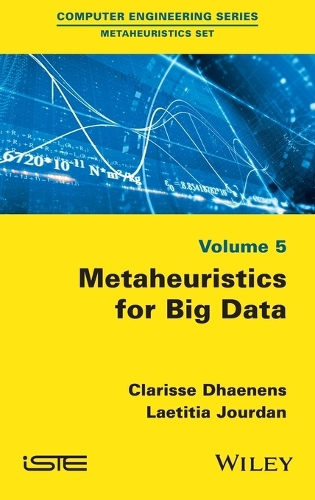 Паперова книга «Metaheuristics for Big Data», авторів Кларисса Даененс, Лаетія Журдан - фото №1