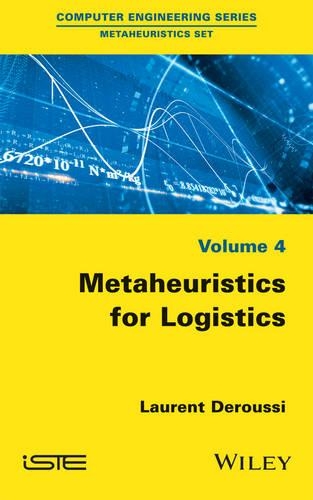 Паперова книга «Metaheuristics for Logistics», автор Лоран Деруссі - фото №1
