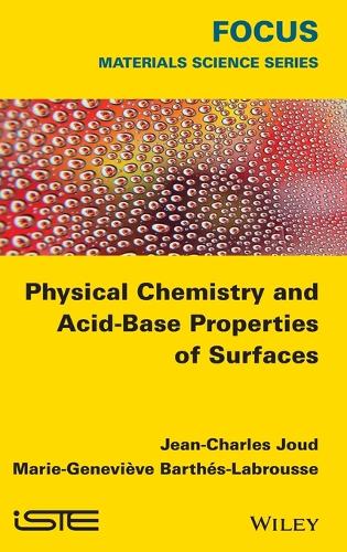 Бумажная книга «Physical Chemistry and Acid-Base Properties of Surfaces», авторов Жан-Шарль Жуд, Мари-Женевьев Бартез-Лабрусс - фото №1