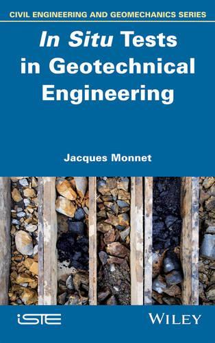 Паперова книга «In Situ Tests in Geotechnical Engineering», автор Жак Монне - фото №1