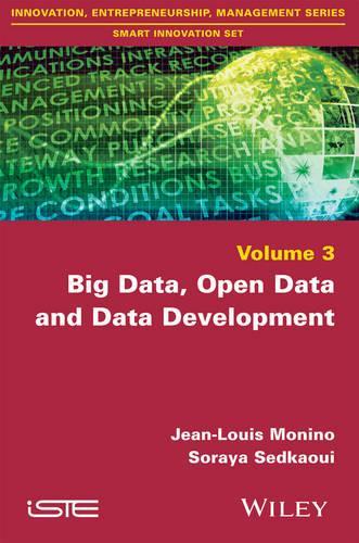 Бумажная книга «Big Data, Open Data and Data Development», авторов Жан-Луи Монино, Сорайя Седкауи - фото №1