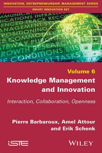 Паперова книга «Knowledge Management and Innovation: Interaction, Collaboration, Openness», авторів Амель Аттур, Ерік Шенк, П'єр Барбару - фото №1
