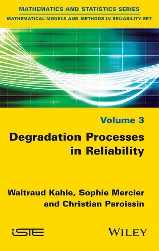 Паперова книга «Degradation Processes in Reliability», авторів Крістіан Паруассен, Софі Мерсьє, Вальтрауд Кале - фото №1
