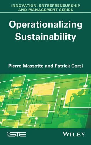 Паперова книга «Operationalizing Sustainability», авторів Патрік Корсі, П'єр Массот - фото №1