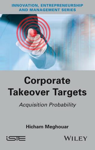 Бумажная книга «Corporate Takeover Targets: Acquisition Probability», автор Хичам Мегуар - фото №1