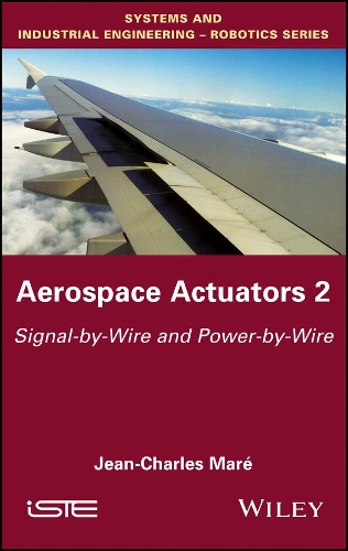 Паперова книга «Aerospace Actuators 2: Signal-by-Wire and Power-by-Wire», автор Жан-Шарль Маре - фото №1