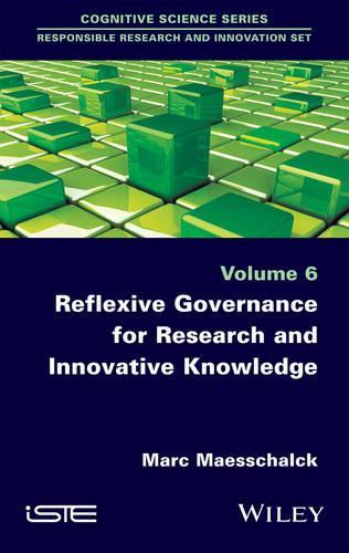 Бумажная книга «Reflexive Governance for Research and Innovative Knowledge», автор Марк Маесшальк - фото №1