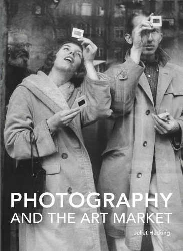 Бумажная книга «Photography and the Art Market», автор Джульет Хакинг - фото №1