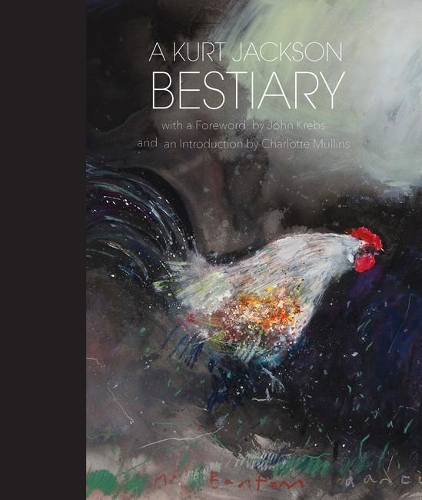 Бумажная книга «A Kurt Jackson Bestiary», автор Курт Джексон - фото №1