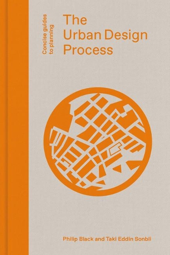 Бумажная книга «The Urban Design Process», авторов Филип Блэк, Таки Эддин Сонбли - фото №1