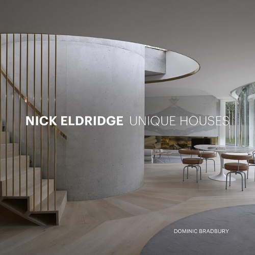 Бумажная книга «Nick Eldridge: Unique Houses», автор Доминик Брэдбери - фото №1