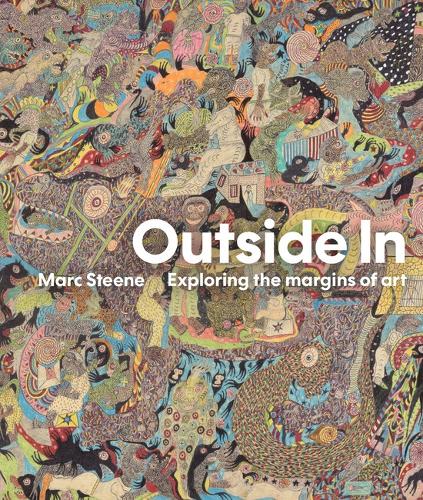 Паперова книга «Outside In: Exploring the margins of art», автор Марк Стін - фото №1