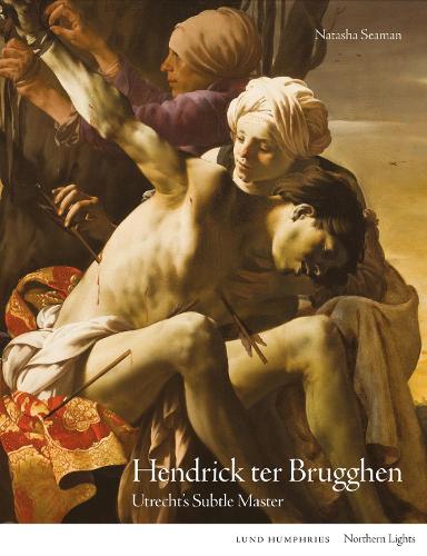 Паперова книга «Hendrick ter Brugghen: Utrecht's Subtle Master», автор Наташа Сіман - фото №1