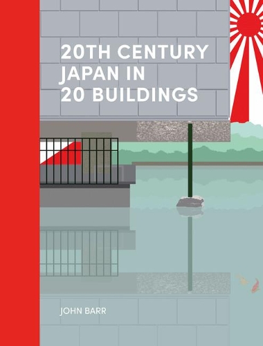Бумажная книга «20th Century Japan in 20 Buildings», автор Джон Барр - фото №1