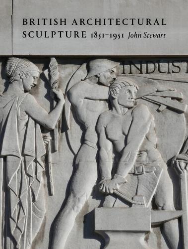 Бумажная книга «British Architectural Sculpture: 1851-1951», автор Джон Стюарт - фото №1