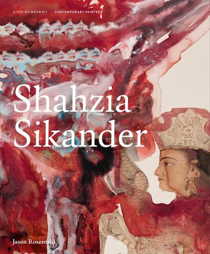 Паперова книга «Shahzia Sikander», автор Джейсон Розенфельд - фото №1