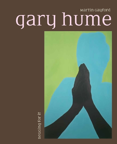 Бумажная книга «Gary Hume: Begging for It», автор Мартин Гейфорд - фото №1