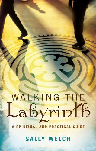 Бумажная книга «Walking the Labyrinth: A Spiritual and Practical Guide», автор Салли Уэлч - фото №1