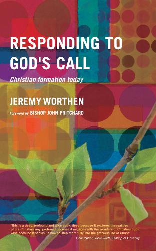 Бумажная книга «Responding to God's Call: Christian Formation Today», автор Джереми Уортен - фото №1