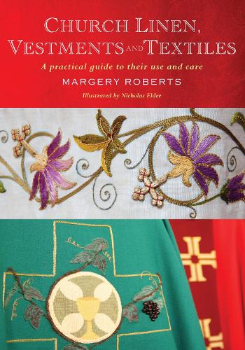 Бумажная книга «Church Linen, Vestments and Textiles: A practical guide to their use and care», автор Марджери Робертс - фото №1