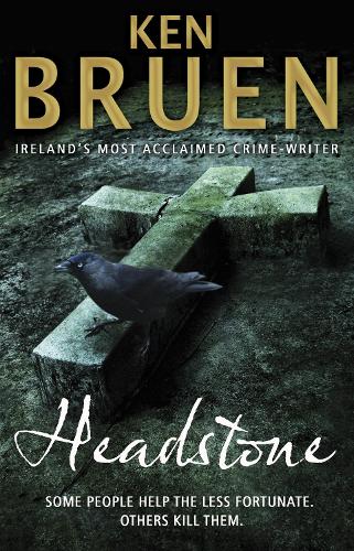 Бумажная книга «Headstone», автор Кен Бруен - фото №1