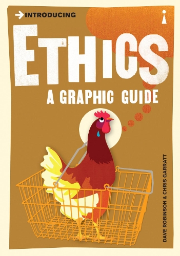 Бумажная книга «Introducing Ethics: A Graphic Guide», авторов Крис Гарратт, Дэйв Робинсон - фото №1