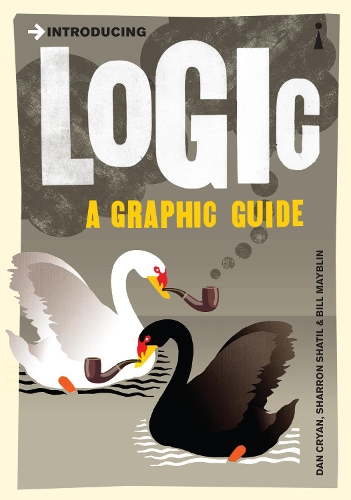 Бумажная книга «Introducing Logic: A Graphic Guide», авторов Билл Мэйблин, Дэн Крайан, Шэррон Шатил - фото №1