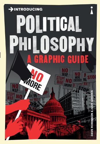 Бумажная книга «Introducing Political Philosophy: A Graphic Guide», автор Дэйв Робинсон - фото №1