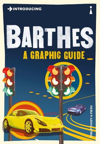 [object Object] «Introducing Barthes: A Graphic Guide», автор Филип Тоди - фото №1