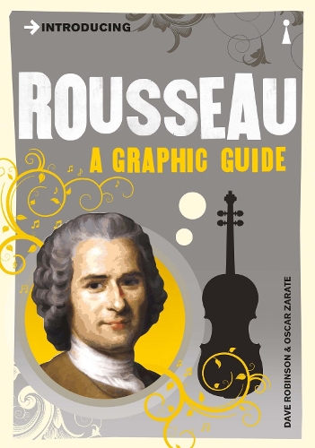 [object Object] «Introducing Rousseau: A Graphic Guide», автор Дейв Робінсон - фото №1