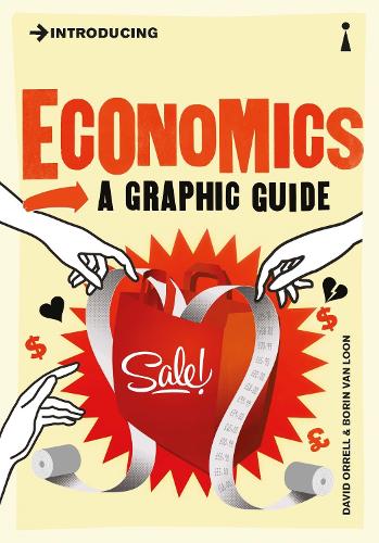 Паперова книга «Introducing Economics: A Graphic Guide», автор Девід Оррелл - фото №1