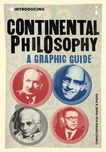 Бумажная книга «Introducing Continental Philosophy: A Graphic Guide», автор Кристофер Кул-Вант - фото №1