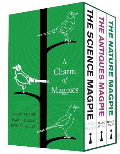 Бумажная книга «A Charm of Magpies: A bundle of The Science Magpie, The Antiques Magpie and The Nature Magpie», авторов Дэниел Аллен, Марк Аллум, Саймон Флинн - фото №1