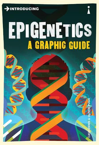 Бумажная книга «Introducing Epigenetics: A Graphic Guide», автор Кэт Эннис - фото №1
