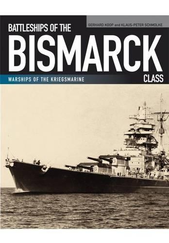 Паперова книга «Battleships of the Bismarck Class», авторів Герхард Куп, Клаус-Петер Шмольке - фото №1