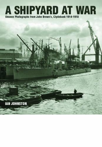 Бумажная книга «Shipyard at War», автор Ян Джонстон - фото №1