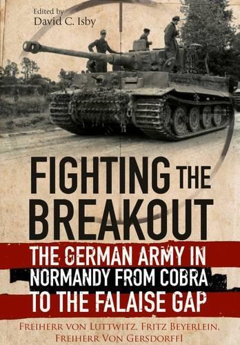 Паперова книга «Fighting the Breakout», авторів Фрідріх фон Байєрляйн, Фрідріх фон Лютвіц - фото №1