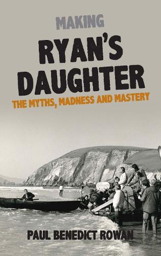 Бумажная книга «Ryan's Daughter: A Glorious Folly», автор Пол Бенедикт Роуэн - фото №1